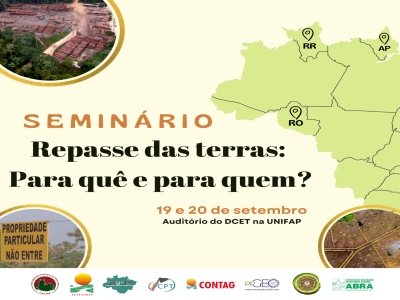Seminário, em Macapá (AP), discute repasse de terras da União para estados