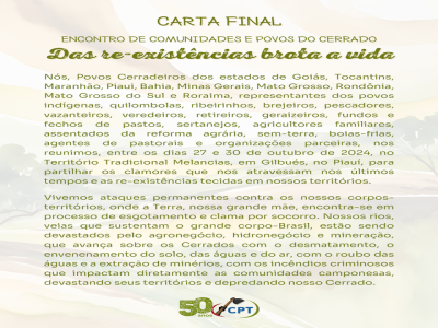 Carta Final do Encontro de Comunidades e Povos do Cerrado “Das Re-existências brota a vida”