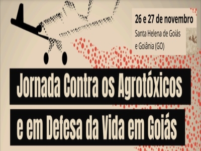 Jornada de atividades divulga pesquisas e debate o impacto nocivo dos agrotóxicos para população do campo em Goiás e para o Cerrado