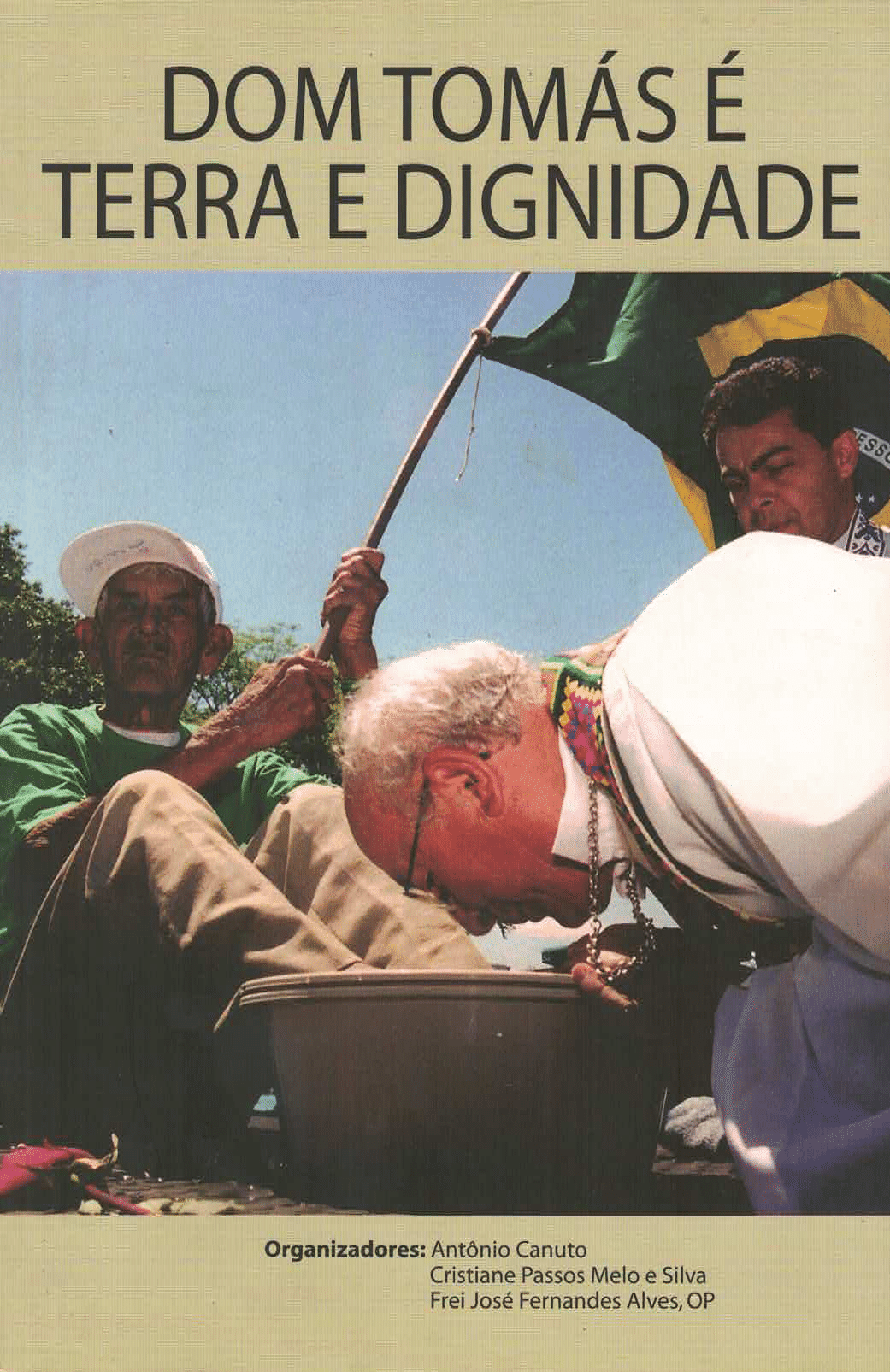 Dom Tomás É Terra e Dignidade