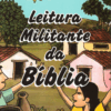 Leitura Militante da Bíblia