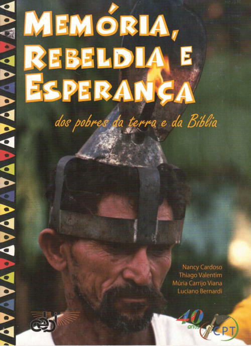 Memória, Rebeldia e Esperança dos Pobres da Terra e da Bíblia