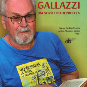 Sandro Gallazzi - Um Novo Tipo de Profeta