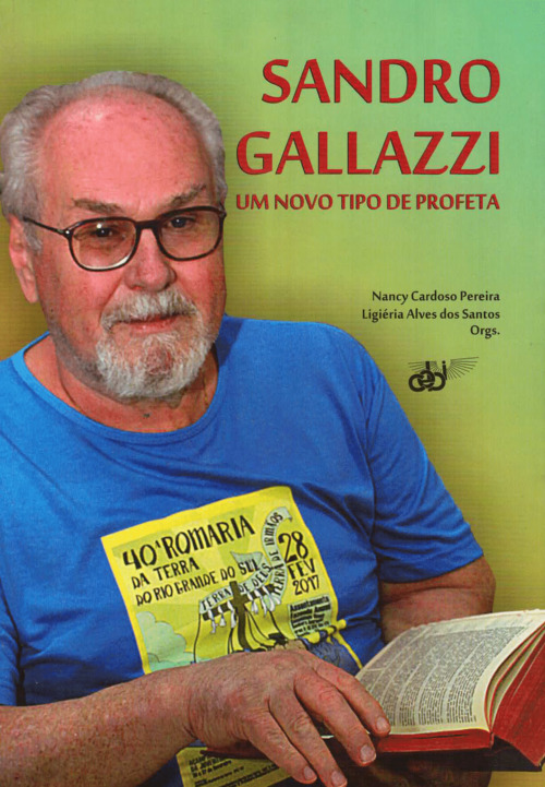 Sandro Gallazzi - Um Novo Tipo de Profeta