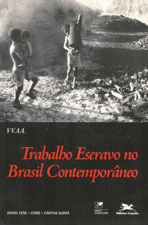 Trabalho Escravo no Brasil Contemporâneo