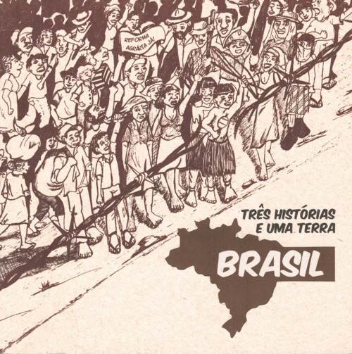 Três Histórias e uma Terra - Brasil