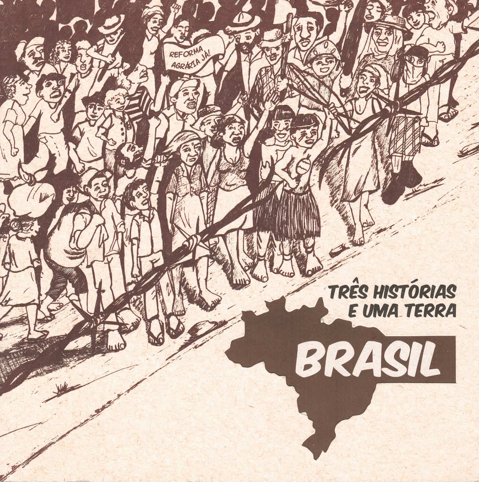 Três Histórias e uma Terra - Frente Três Histórias e uma Terra - Brasil
