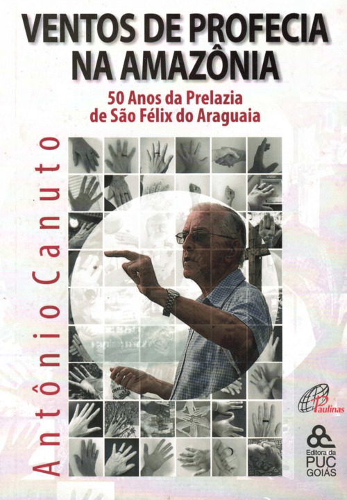 Ventos de Profecia na Amazônia