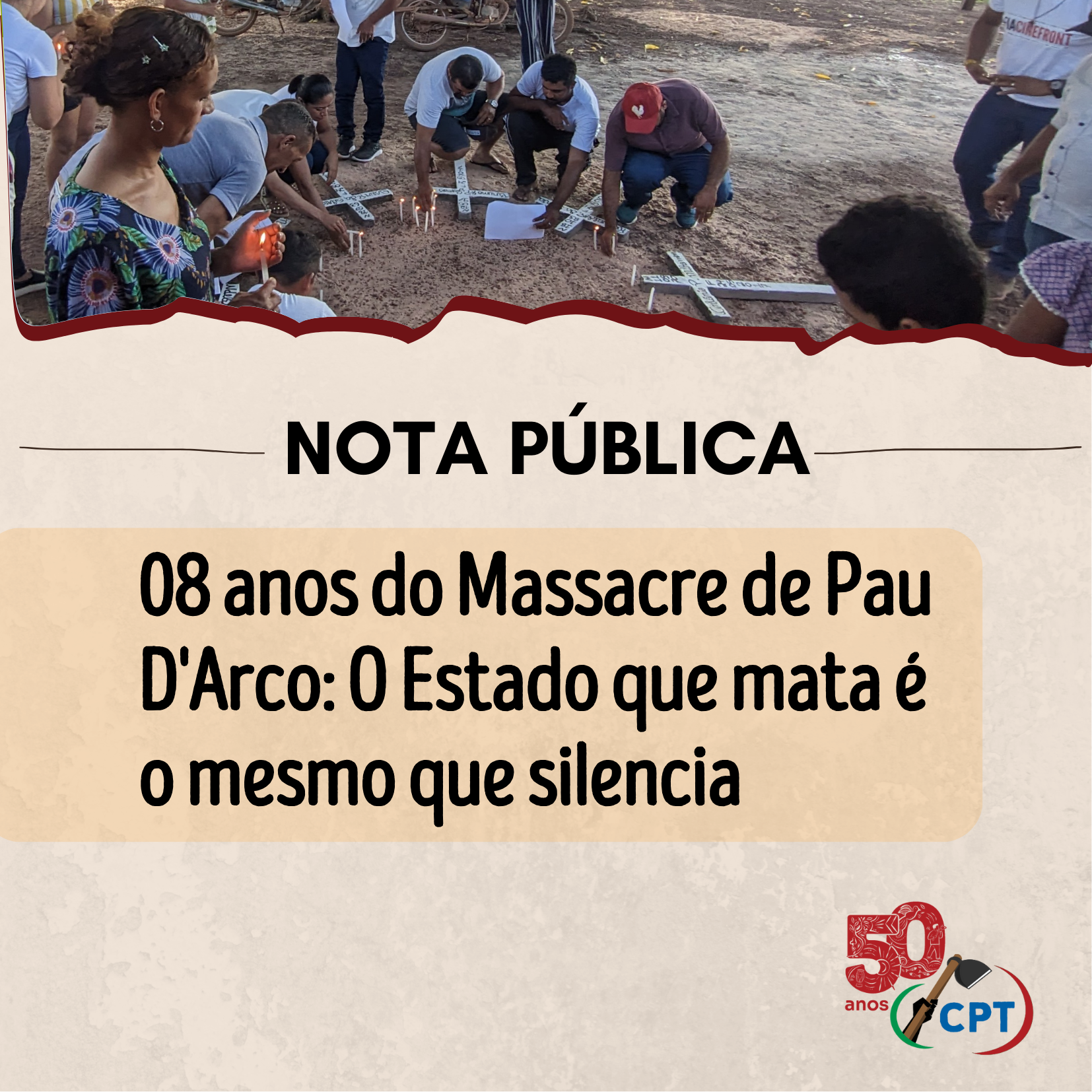 NOTA PÚBLICA – 08 anos do Massacre de Pau D’Arco: O Estado que mata é o mesmo que silencia