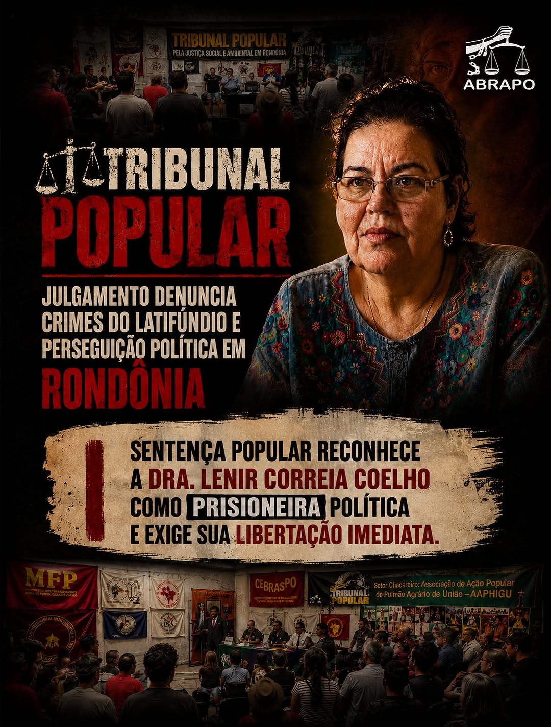 Sentença do Tribunal Popular de Rondônia reconhece a Dra. Lenir Coelho como prisioneira política e exige sua libertação imediata. Arte: ABRAPO